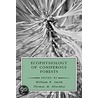 Ecophysiology Of Coniferous Forests door William K. Smith