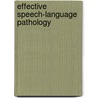 Effective Speech-Language Pathology door John R. Muma