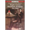 Eight Great Sherlock Holmes Stories door Sir Arthur Conan Doyle