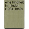 Eine Kindheit in Minden (1934-1949) by Margret von Falck