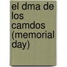 El Dma de Los Camdos (Memorial Day) by Mir Tamim Ansary