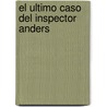 El Ultimo Caso Del Inspector Anders door Marshall Browne