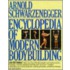 Encyclopedia Of Modern Bodybuilding