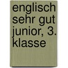 Englisch sehr gut junior, 3. Klasse door Birgit Kölmel