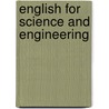 English For Science And Engineering door Tejada/Hernandez/Frias Et