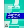 English Network. Grammar Workbook 2 door Onbekend
