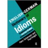 English/German Dictionary of Idioms door Paul Knight