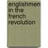 Englishmen In The French Revolution