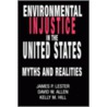 Environmental Injustice in the U.S. door Kelly M. Hill