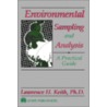 Environmental Sampling And Analysis door Lawrence H. Keith