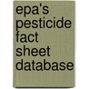 Epa's Pesticide Fact Sheet Database door Mary Walker