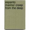Espanto marino/ Creep from the Deep door R.L. Stine
