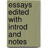 Essays Edited With Introd And Notes door Francis Guy Selby