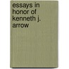Essays in Honor of Kenneth J. Arrow door Onbekend