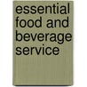 Essential Food And Beverage Service door John Cousins