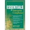 Essentials of Enterprise Compliance door Susan D. Conway