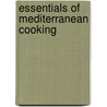 Essentials of Mediterranean Cooking by Unknown