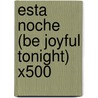 Esta Noche (be Joyful Tonight) X500 door Rutter