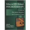 Ethics In Hiv-Related Psychotherapy door Bob Barret