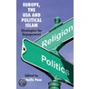 Europe, The Usa And Political Islam door Onbekend