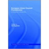European Union Council Presidencies door Ole Elgstrom