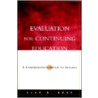 Evaluation For Continuing Education by Alan B. Knox