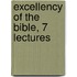 Excellency of the Bible, 7 Lectures