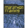 Expert's Guide To Marathon Training by Hugh Jones