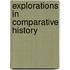 Explorations In Comparative History