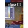 Exploring Indesign Cs2 [with Cdrom] by Terry Rydberg