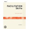 Facilitation Skills Inventory (fsi) by Ingrid Bens