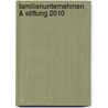 Familienunternehmen & Stiftung 2010 by Unknown