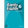 Family And Friends 6: Teachers Book door Julie Penn