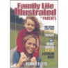 Family Life Illustrated for Parents door Ronnie W. Floyd