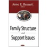 Family Structure And Support Issues by Unknown