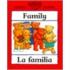 Family/La Familia Family/La Familia