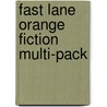 Fast Lane Orange Fiction Multi-Pack door Peter Millett