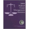 Federal Court Management Statistics by Unknown