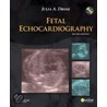 Fetal Echocardiography [with Cdrom] by Julia Drose