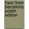 Fianc From Barcelona Polish Edition door Kate Walker
