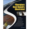 Fiberglass Boat Repairs Illustrated by Roger Marshall