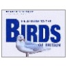 Field Guide To The Birds Of Britain by Reader'S. Digest Association