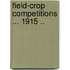 Field-Crop Competitions ... 1915 ..
