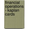 Financial Operations - Kaplan Cards door Onbekend