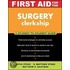 First Aid for the Surgery Clerkship