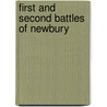 First And Second Battles Of Newbury by Unknown