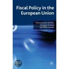 Fiscal Policy In The European Union door Onbekend