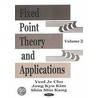 Fixed Point Theory And Applications by Shin Min Kang