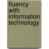 Fluency With Information Technology by Lawrence Snyder