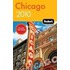 Fodor's Chicago [With Pull-Out Map]